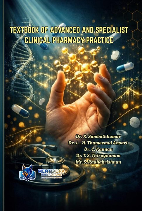 Textbook of Advanced and Specialist Clinical Pharmacy Practice — Mentivora Publications
